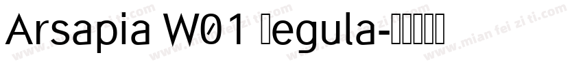 Arsapia W01 Regula字体转换